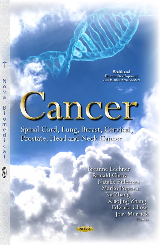 Cancer: Spinal Cord, Lung, Breast, Cervical, Prostate, Head & Neck Cancer (Health and Human Development)