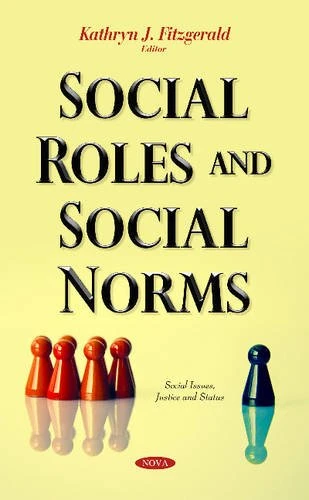 Social Roles & Social Norms (Social Issues, Justice and Status)