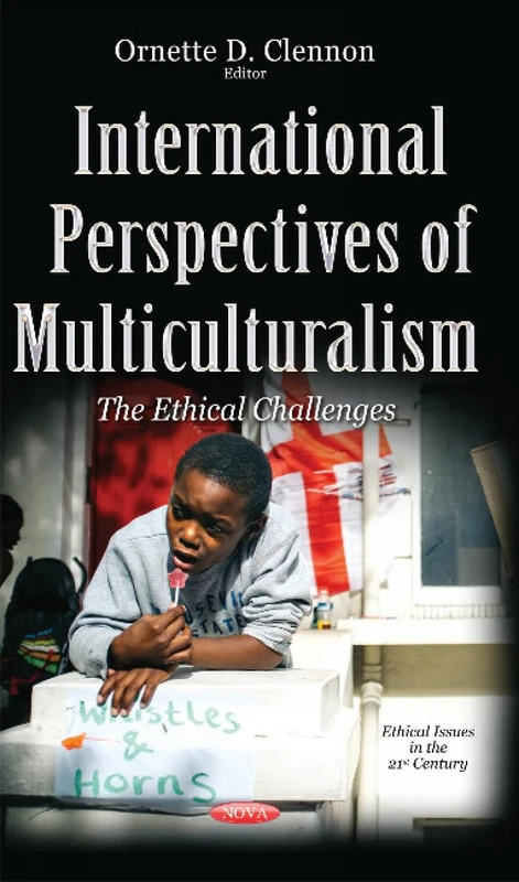International Perspectives of Multiculturalism - Ethical Issues
