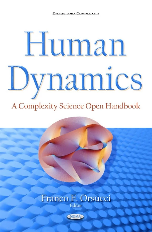 Human Dynamics: A Complexity Science Open Handbook (Chaos and Complexity) - Image 1