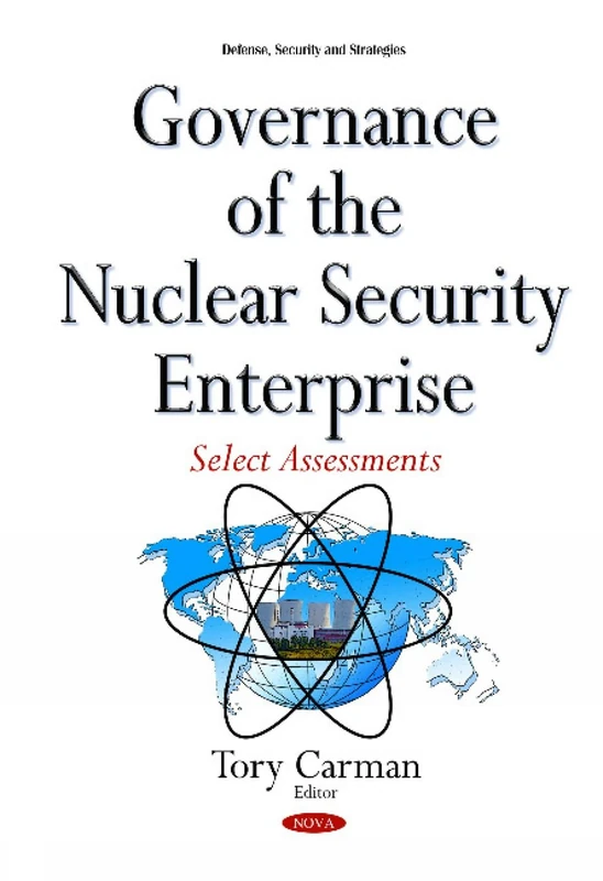 Nova Science Governance of the Nuclear Security Enterprise