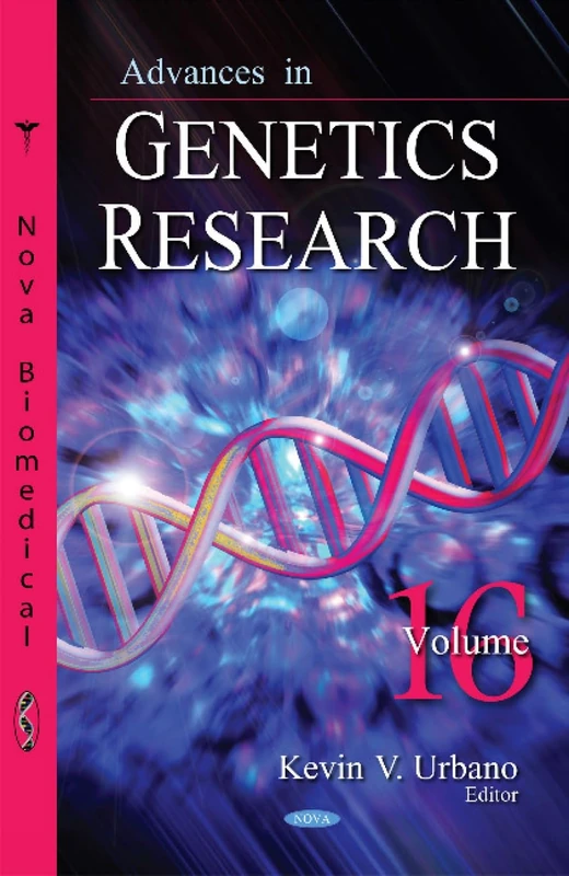 Advances in Genetics Research: Volume 16 - Nova Science Publishers