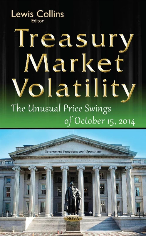 Treasury Market Volatility: The Unusual Price Swings of October 15, 2014 - Image 1