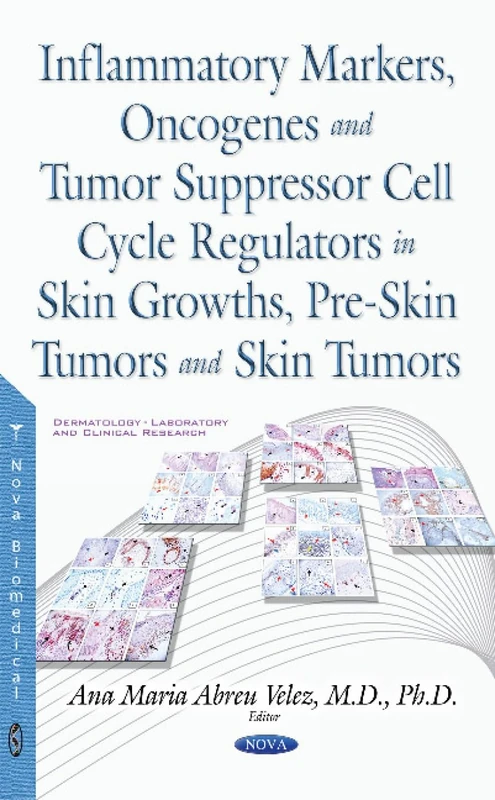 Inflammatory Markers and Skin Tumor Regulators - Nova Science