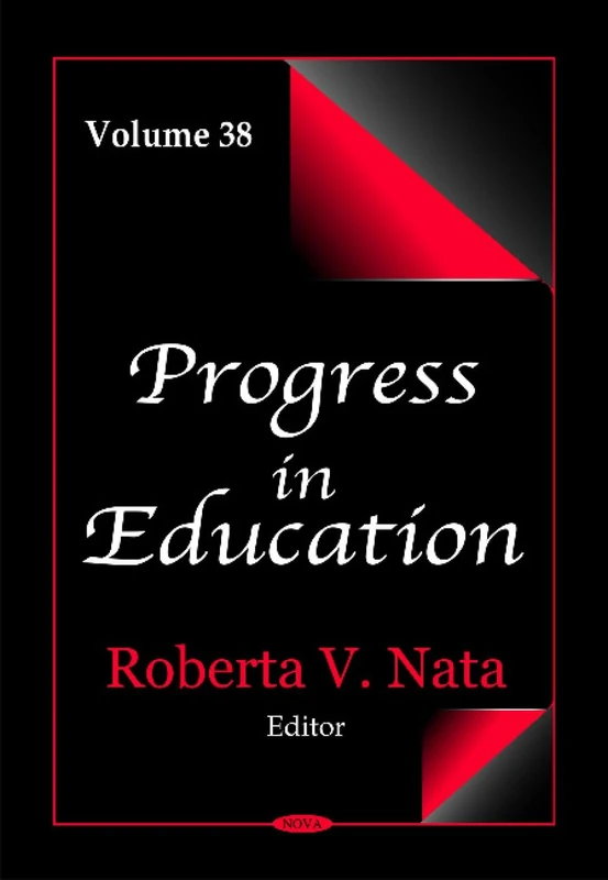 Progress in Education: Volume 38 - Nova Science Publishers