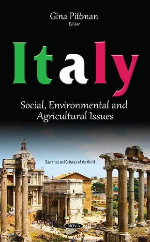Italy: Social, Environmental & Agricultural Issues (Countries and Cultures of the World)