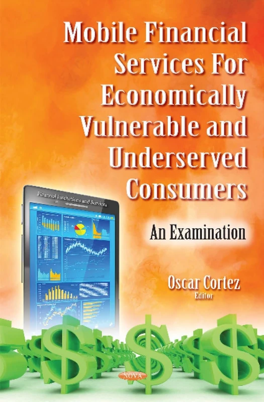 Mobile Financial Services for Underserved Consumers - Book