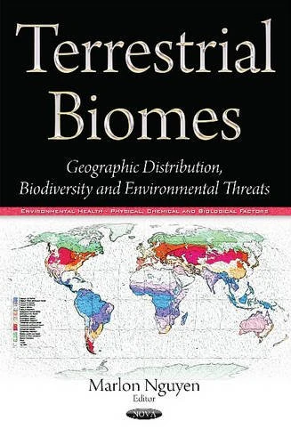 Terrestrial Biomes - Geographic Distribution and Biodiversity