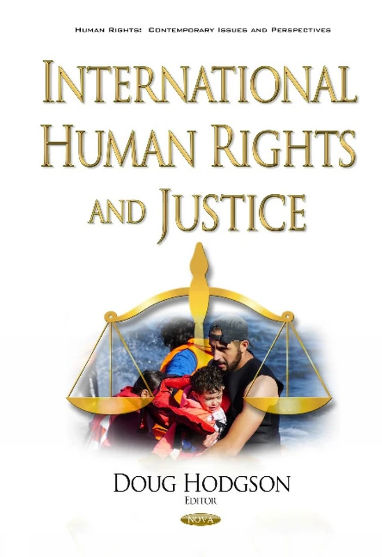 International Human Rights & Justice - Nova Science Publishers