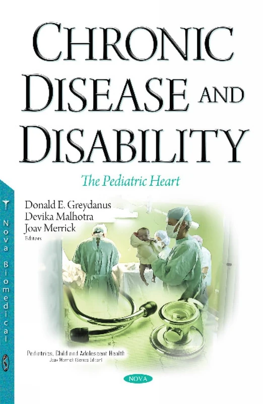 Chronic Disease & Disability: The Pediatric Heart Book