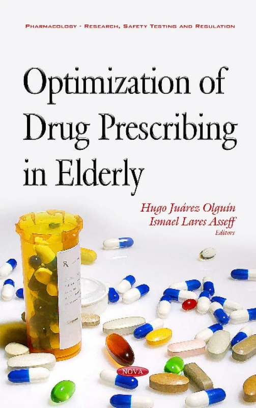 Optimization of Drug Prescribing in Elderly (Pharmacology - Research, Safety Testing and Regulation)