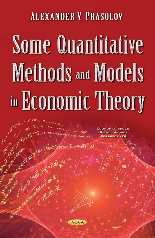 Some Quantitative Methods & Models in Economic Theory - Book