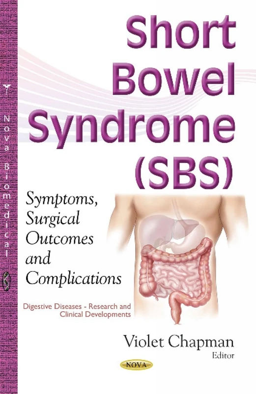 Short Bowel Syndrome (SBS): Symptoms, Surgical Outcomes & Complications