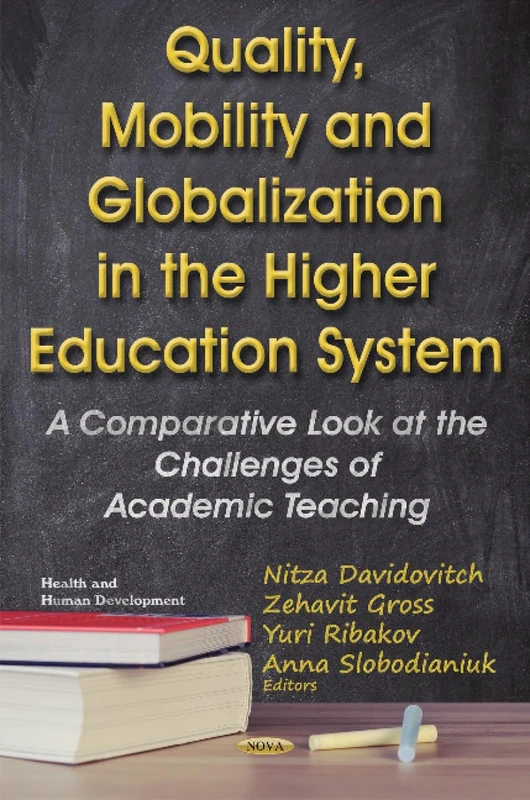 Quality, Mobility and Globalization in Higher Education Book