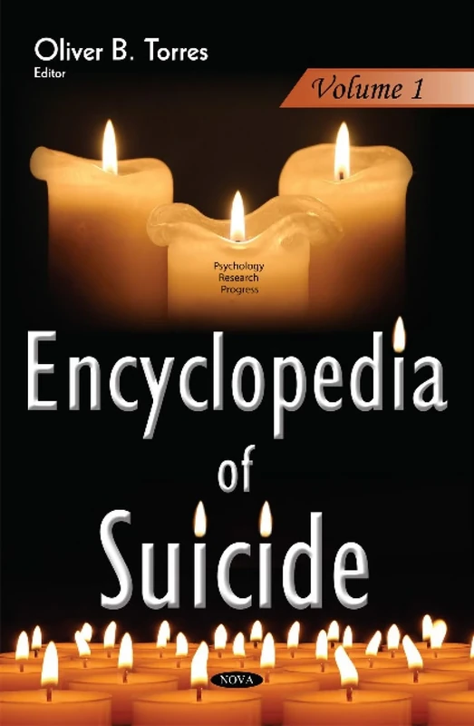 Encyclopedia of Suicide: 3-Volume Set (Psychology Research Progress)