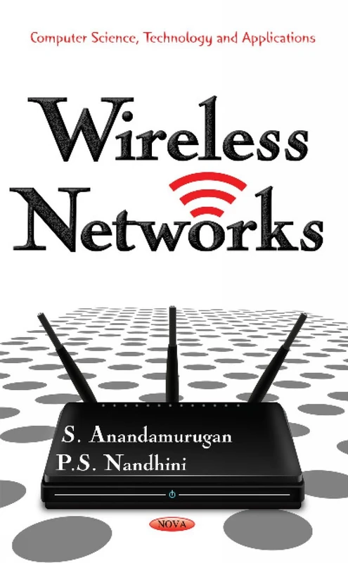Wireless Networks (Computer Science, Technology and Applications)