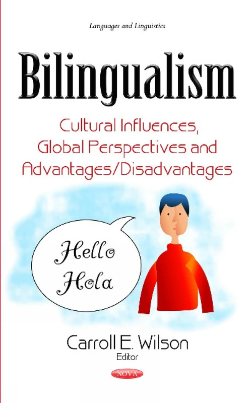 Bilingualism: Cultural Influences & Global Perspectives