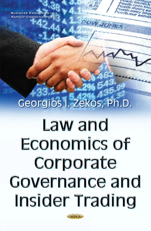 Law & Economics of Corporate Governance & Insider Trading (Business Economics in a Rapidly-changing World)
