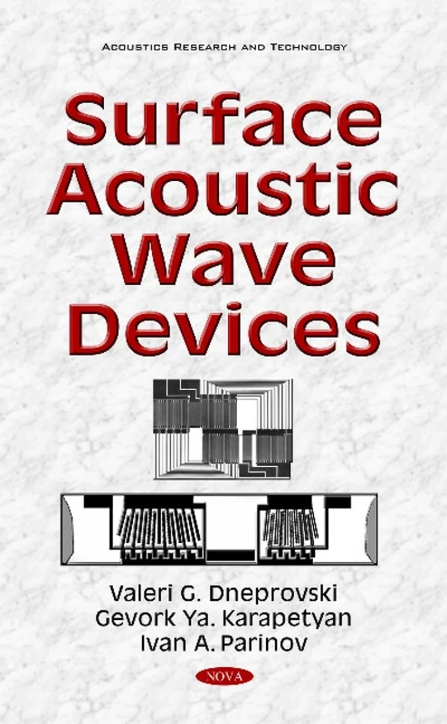Surface Acoustic Wave Devices (Acoustics Research and Technology)