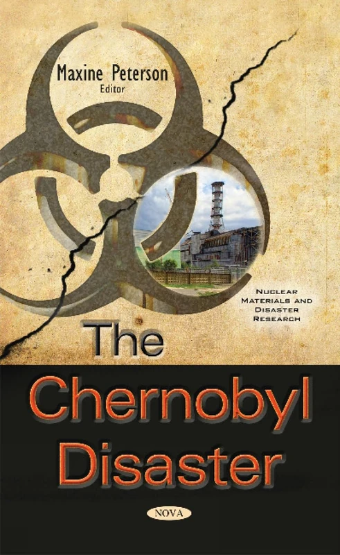 Chernobyl Disaster (Nuclear Materials and Disaster Research)