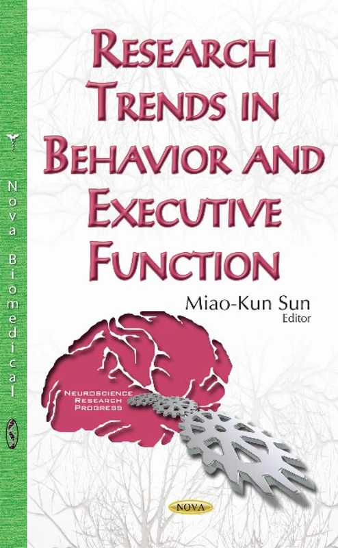 Research Trends in Behavior & Executive Function Book