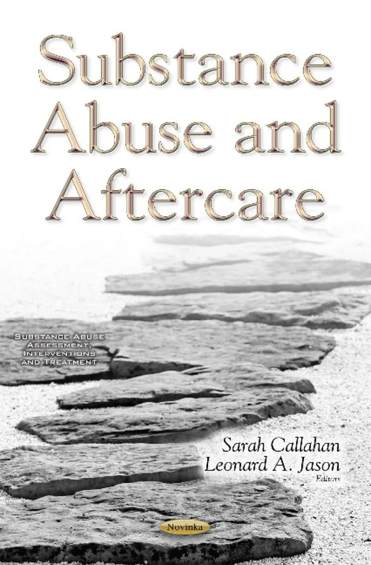 Substance Abuse & Aftercare (Substance Abuse Assessment, Interventions and Treatment)