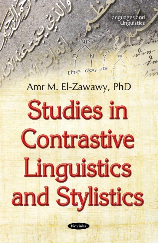 Studies in Contrastive Linguistics & Stylistics (Languages and Linguistics)