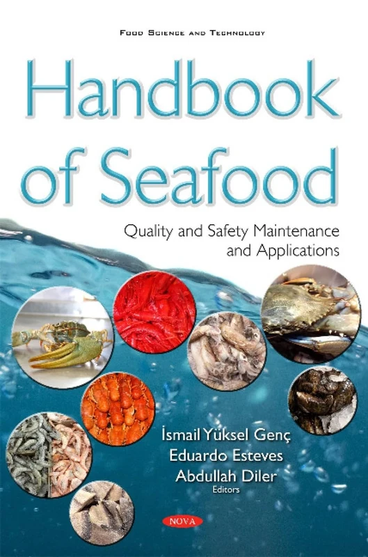 Handbook of Seafood: Quality & Safety Maintenance & Applications (Food Science and Technology)