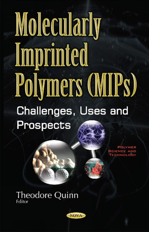 Molecularly Imprinted Polymers (MIPs) - Polymer Science Book