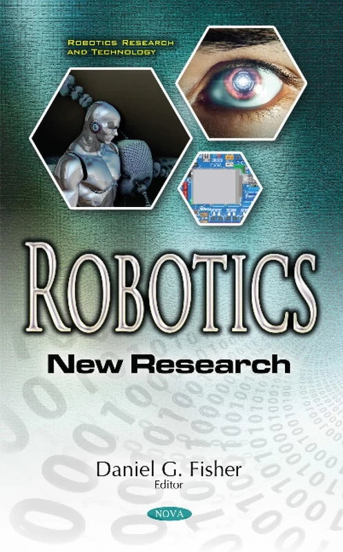 Robotics: New Research (Robotics Research and Technology)