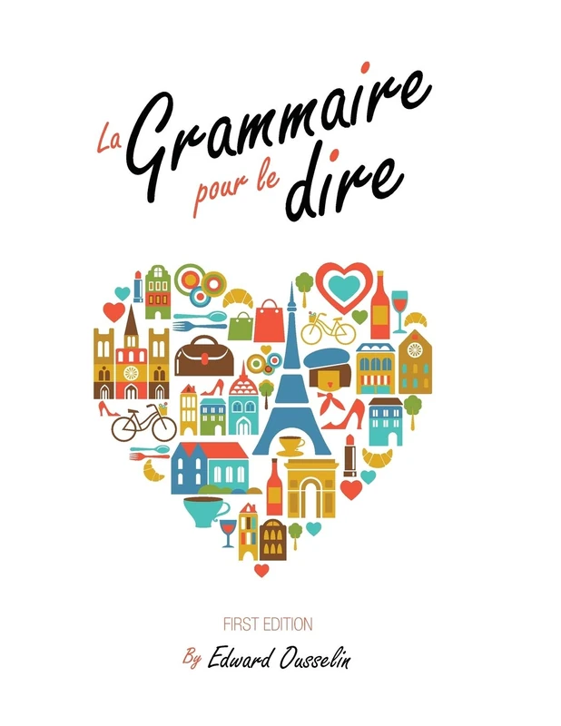 La Grammaire pour le dire
