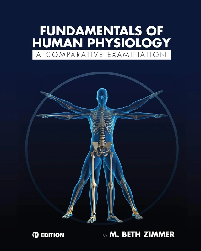 Fundamentals of Human Physiology: A Comparative Examination