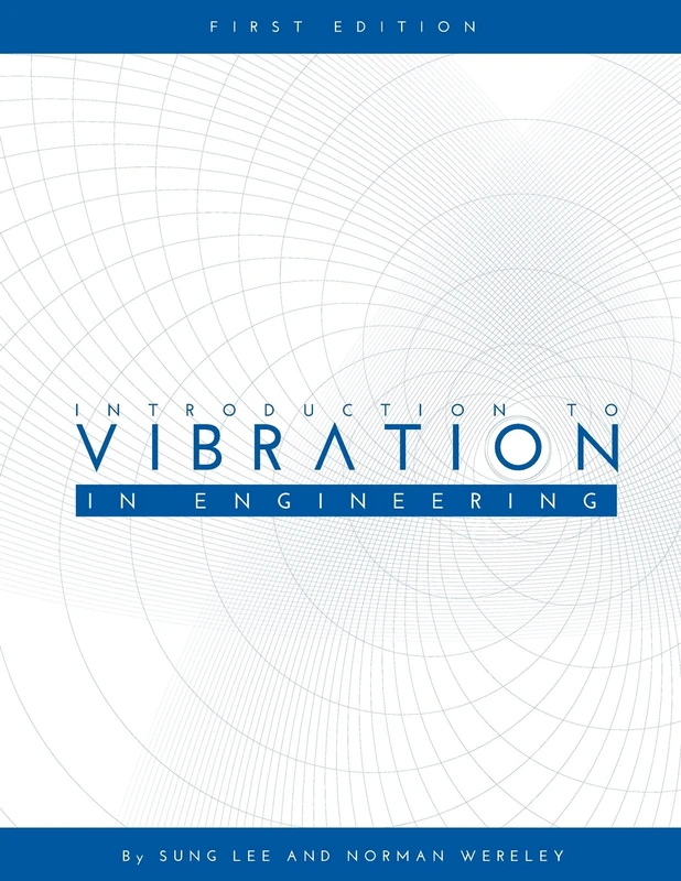 Introduction to Vibration in Engineering