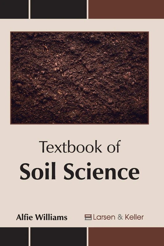 Larsen and Keller Education - Textbook of Soil Science