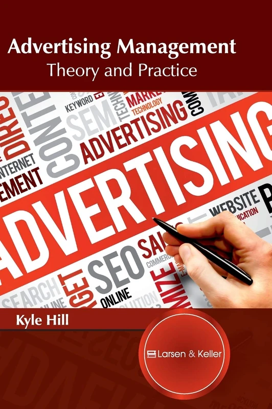 Advertising Management: Theory and Practice