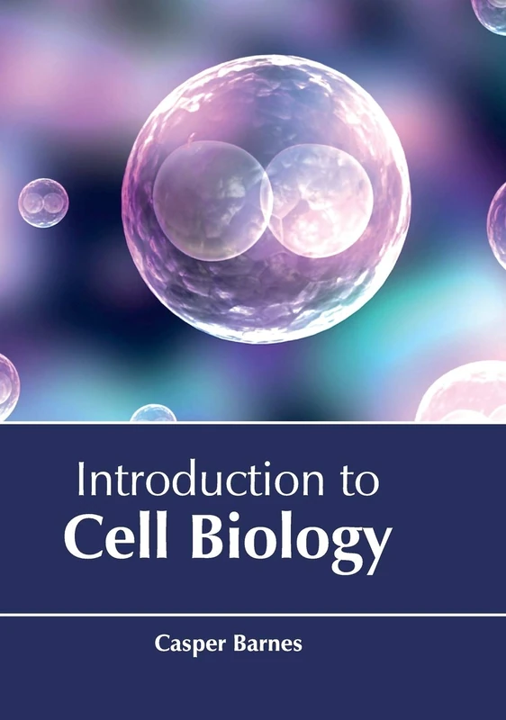 Larsen and Keller Education - Introduction to Cell Biology