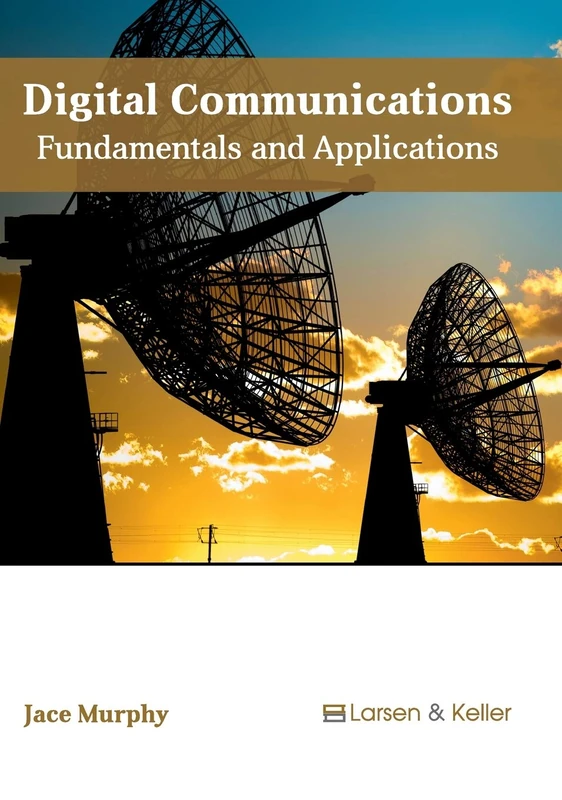 Digital Communications: Fundamentals and Applications