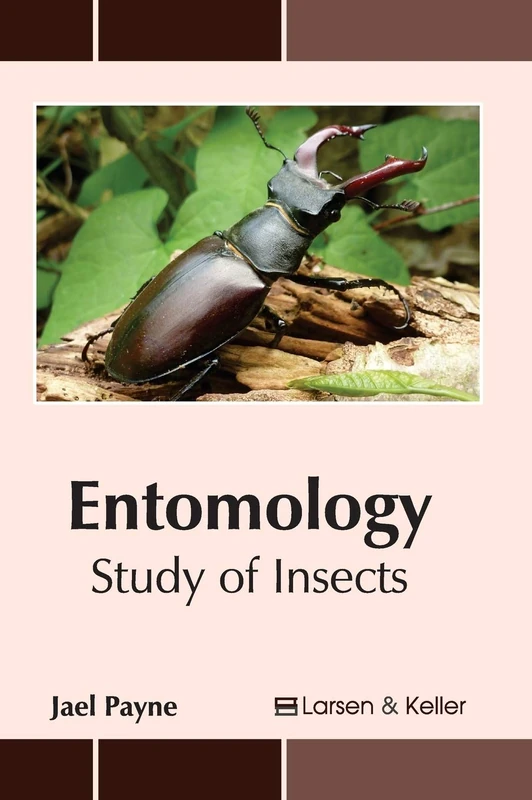 Entomology: Study of Insects