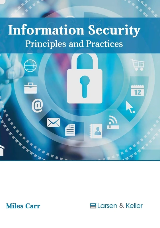 Information Security: Principles and Practices