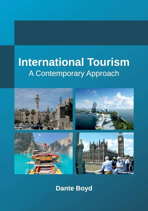 International Tourism: A Contemporary Approach