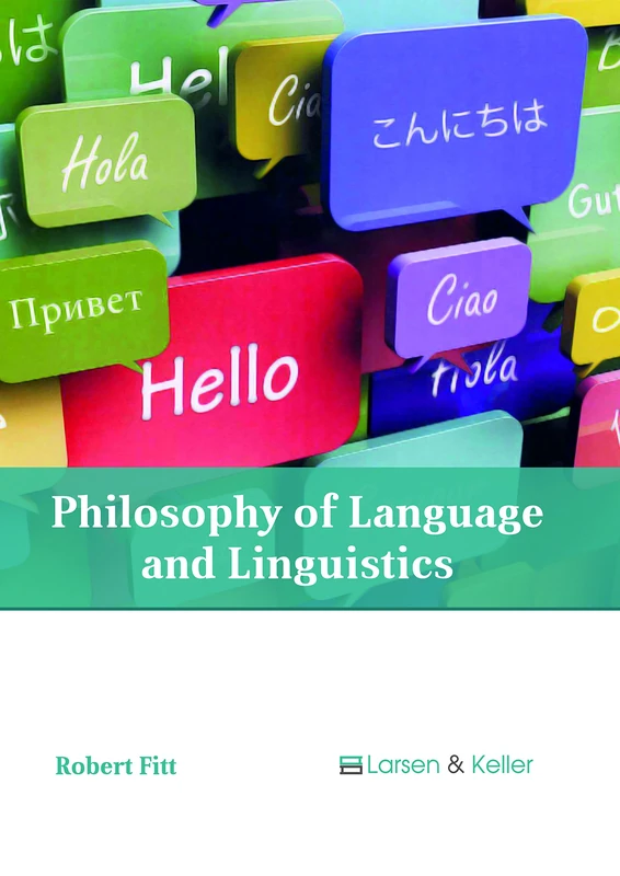 Philosophy of Language and Linguistics