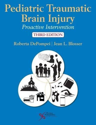 Pediatric Traumatic Brain Injury: Proactive Intervention