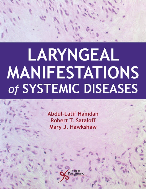 Laryngeal Manifestations of Systemic Diseases