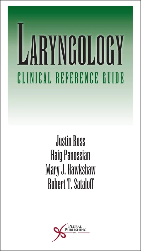 Laryngology: Clinical Reference Guide