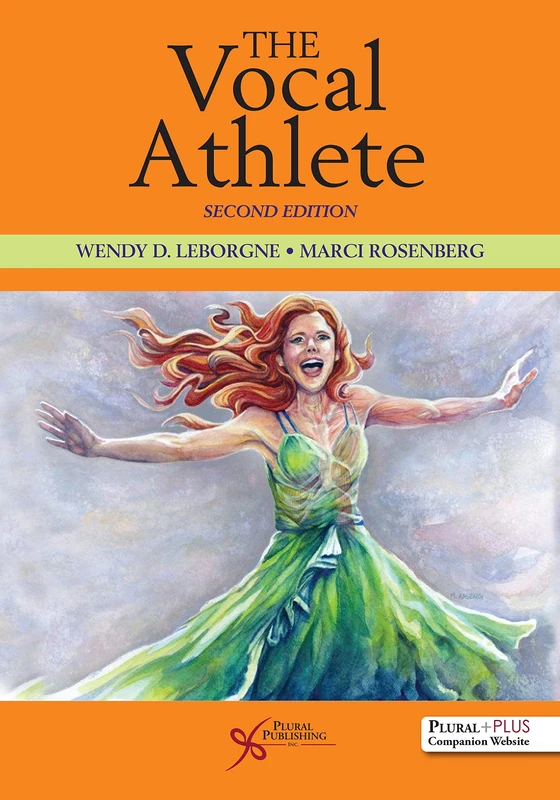 The Vocal Athlete: Includes Website