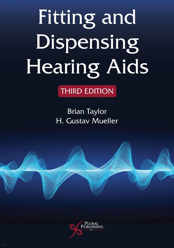 Fitting and Dispensing Hearing Aids