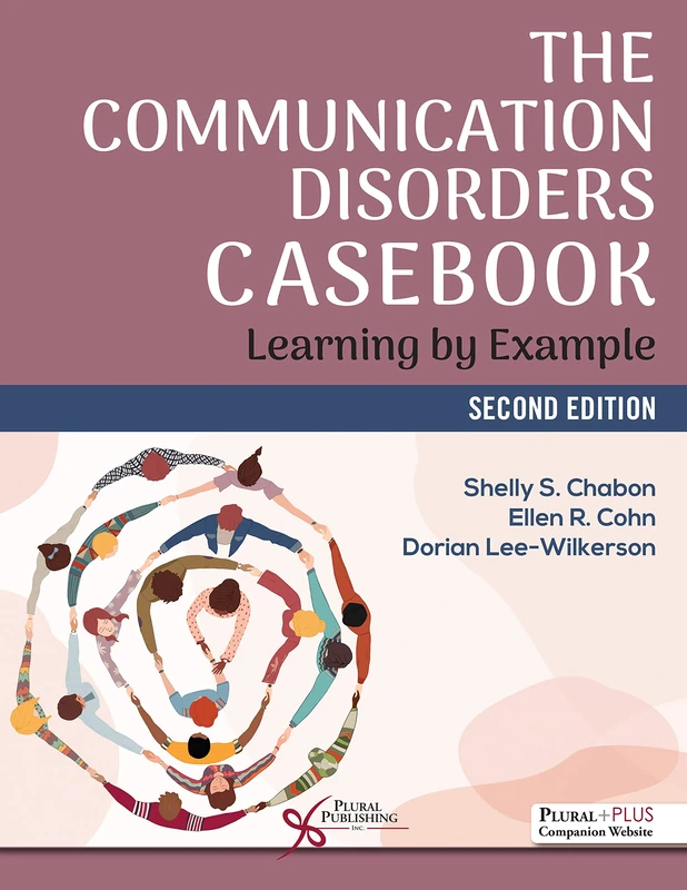 The Communication Disorders Casebook: Learning by Example