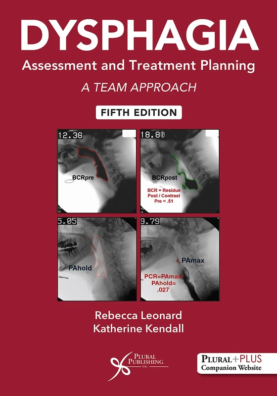 Plural Publishing Dysphagia Assessment and Treatment Planning