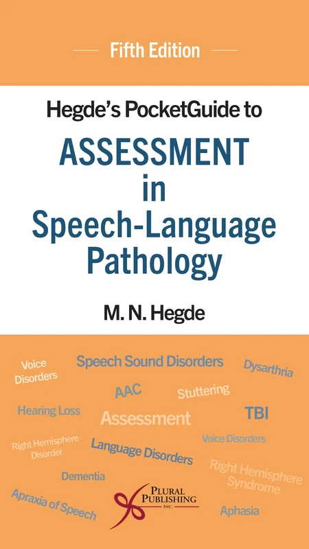 Hegde's PocketGuide to Assessment in Speech-Language Pathology