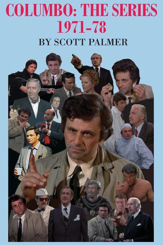 Columbo: The Series 1971-78 - Cypress Hills Press Book